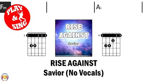 RISE AGAINST Savior FCN GUITAR CHORDS & LYRICS NO VOCALS