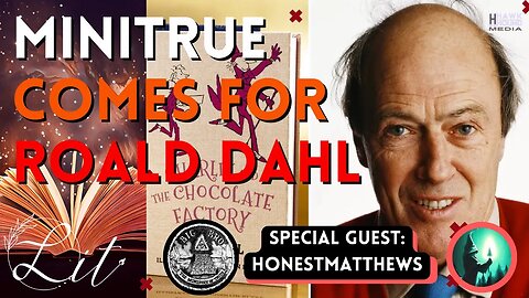 The Ministry of Truth Comes for Roald Dahl