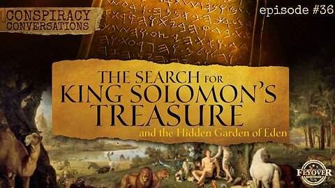 The Search for King Solomon’s Treasure: The Lost Isles of Gold and the Garden of Eden - Conspiracy Conversations (EP #36) with David Whited - Timothy Schwab