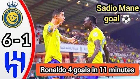 Ronaldo 4 goals ⚽🚀 Sadio Mane goal / Al nassr vs Al Hilal 6/1 All Goals / Highlights / Ronaldo goals