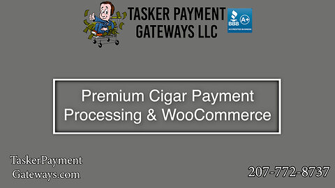 Premium Cigar Payment Processing & WooCommerce