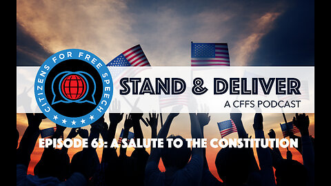 Episode 63: A Salute to the Constitution