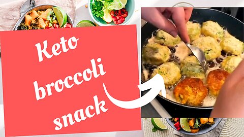 The best keto recipes for weight loss: Keto broccoli snack