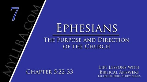 Ephesians Bible Study 7