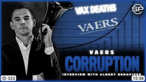 Vaxx Deaths SUPPRESSED In Corrupt VAERS Database: Clot Shot Victims Continue To DIE S