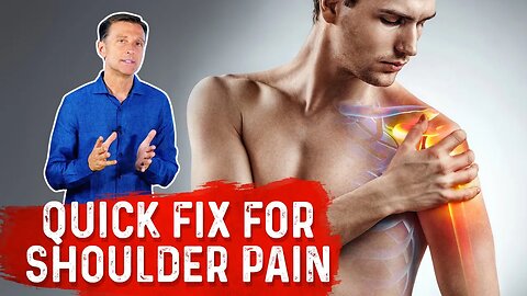 Quick Relief For Shoulder Pain – Acupressure Points For Shoulder Pain Relief – Dr. Berg