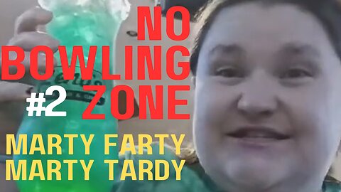 Krystal Station Here #2 | Marty Farty Marty Tardy | No Bowling Zone