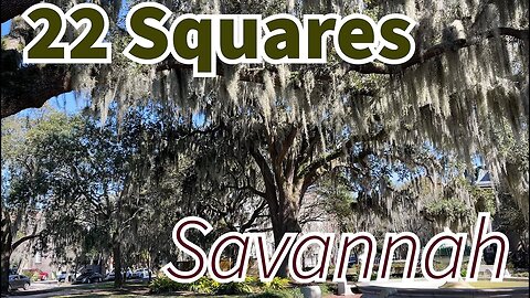 Savannah, Georgia: All 22 Squares (GaaG Classic: 3/8/21)