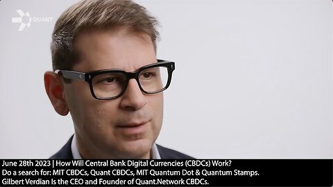 Central Bank Digital Currencies | Quant.Network CEO Gilbert Verdian Explains How CBDCs Will Work: "The Current Form of Money That We Have Today Is Obsolete. Money Is Evolving to a Very Complicated Intelligent Form of Money We Call Smart Money."