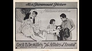 The Affairs of Anatol (1921) | Directed by Cecil B. DeMille - Full Movie