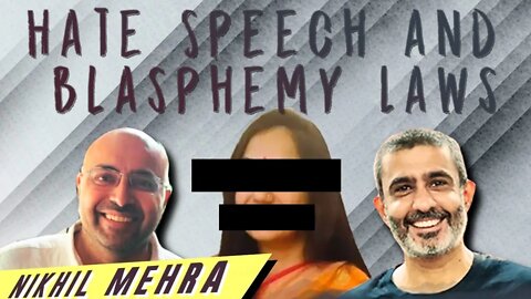 Hate Speech And Blasphemy Laws (Part 1)