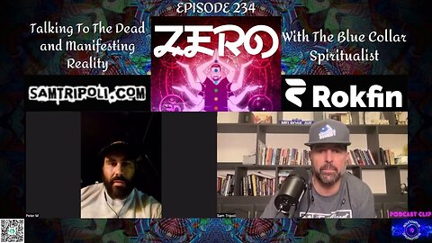 Zero Podcast with Sam Tripoli 234 Blue Collar Spiritualist