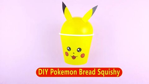 DIY Pokémon Bread Squishy/Pokémon Pikachu Crafts/Easy Paper Crafts