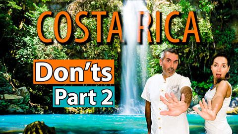 11 More Things You Need To Know Before You Go To Costa Rica