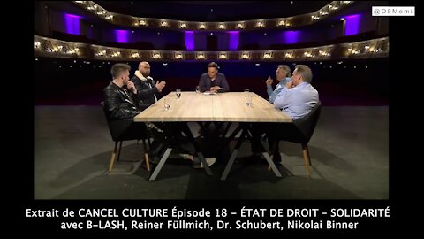 Extrait de CANCEL CULTURE Épisode 18 - ÉTAT DE DROIT – SOLIDARITÉ