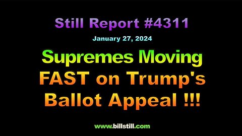 Supremes Moving Fast on Trump Ballot Appeal !!! 4311