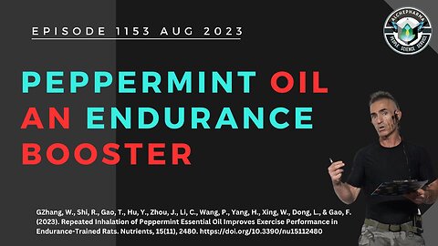 Peppermint Oil an Endurance Booster 1153 AUG 2023