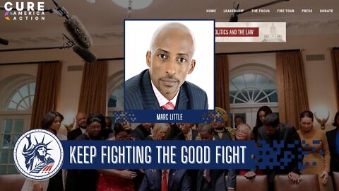 Marc Little | Keep Fighting The Good Fight | Liberty Station Ep 136