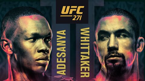 Fight Junkie: Israel Adesanya V Robert Whittaker UFC 271 Fight Prediction!