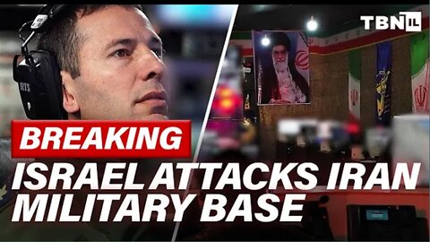 BREAKING: Israel ATTACKS Iran Military Base; U.S. DENIES Involvement | TBN Israel
