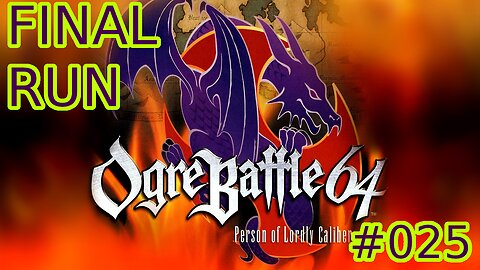 Retro Gaming: Ogre Battle 64 #025 - Decirclement