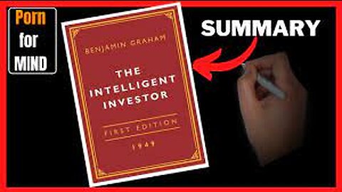 THE INTELLIGENT INVESTOR SUMMARY - Benjamin Grahams World Famous Finance Book