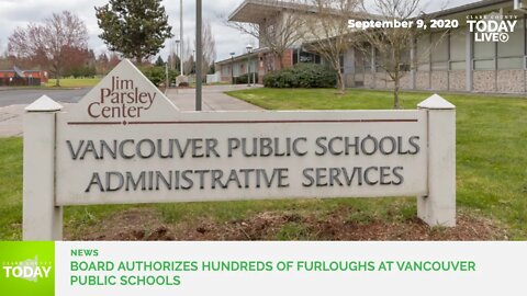 Board authorizes hundreds of furloughs at Vancouver Public Schools