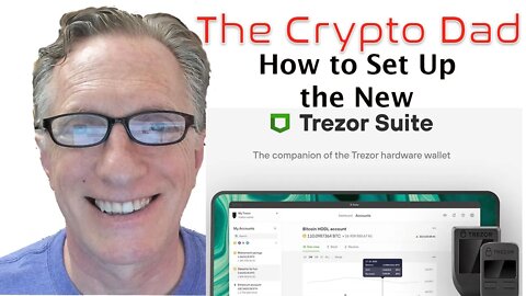 How to Set Up Trezor Suite to Manage Your Bitcoin on Your Trezor Hardware Device