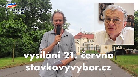 Vysílání Stavkovyvybor.cz – II. (21. 6. 2023)