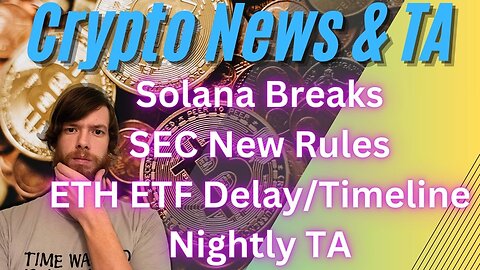 Eth ETF Amendments, XRP Returning To US, Nightly TA EP 485 2/7/24