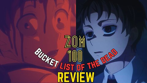 Zom 100 : Bucket List of the Dead Review - A Hilarious Twist on Zombie Apocalypse!