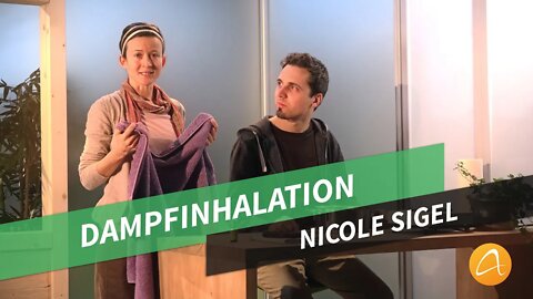 Dampfinhalation # Natürlich pflegen und heilen # Nicole Sigel