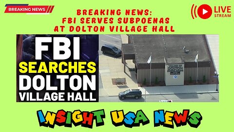 Breaking News: FBI serves subpoenas at Dolton Village Hall