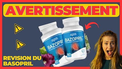 Revue de Bazopril 🔴ATTENTION!🔴 Avis sur Bazopril - Pilules de Bazopril - Avis Sincère sur Bazopril