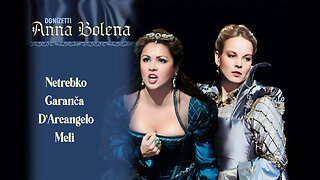 Donizetti: Anna Bolena - Act II | Netrebko, Garanča - Pidò (Wiener Staatsoper 2011)
