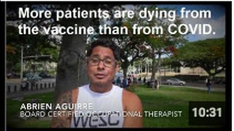 Certified Occupational Therapist Whistleblower: More Patients are Dying from the Vaccine than COVID