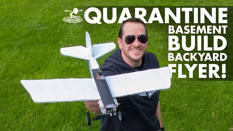 Josh' Basement Build ⚡️ Backyard Flyer! | Quarantine Project #1