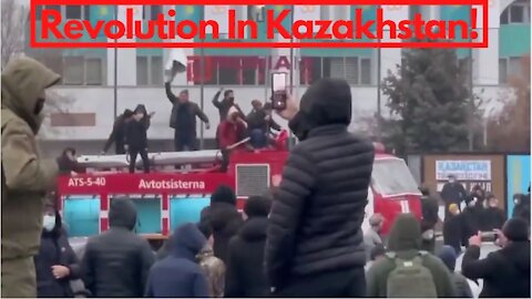 Protesters Start Revolution In Kazakhstan!