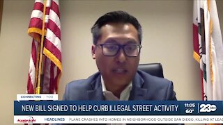 New bill signed by the Governor to curb illegal street activity