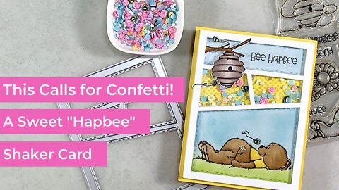 This Calls for Confetti! Sweet Hello Bear Shaker Card