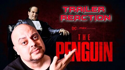 'THE PENGUIN' (2024): TEASER TRAILER REACTION