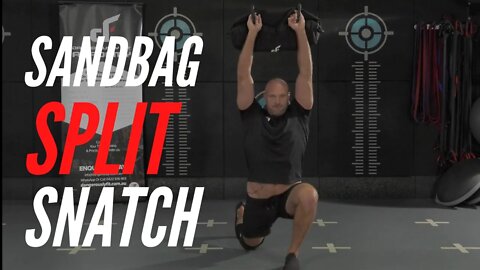 Sandbag Split Snatch (Demonstration)