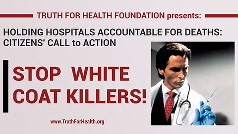 Holding Hospitals Accountable for Deaths: STOP WHITE COAT KILLERS