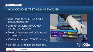 23ABC In-Depth: How COVID testing has evolved during the pandemic