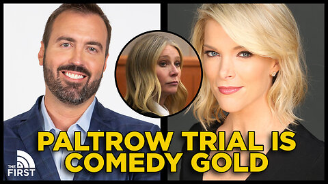 MEGYN KELLY: Gwyneth Paltrow Trial Is Great Comedy