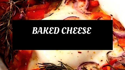 🪤🫕 Baked cheese