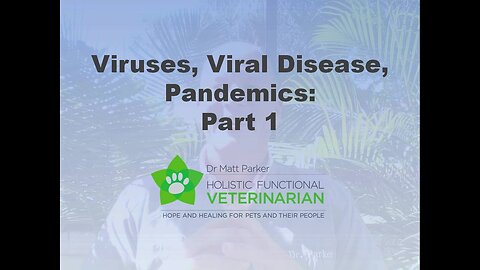 Viruses, Viral Disease, Pandemics... There is No Waste In Nature!