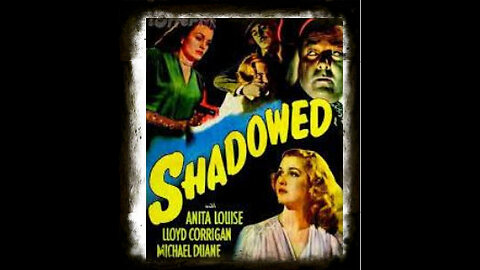 Shadowed 1946 | Vintage Crime Drama | Vintage Mystery Movies | Film Noir | Crime Noir |