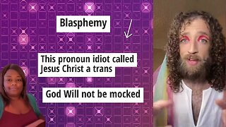 This pronoun idiot called Jesus Christ a trans (Blasphemy)