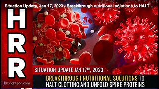 Breakthrough nutritional solutions discovered that may HALT CLOTTING and UNFOLD spike proteins